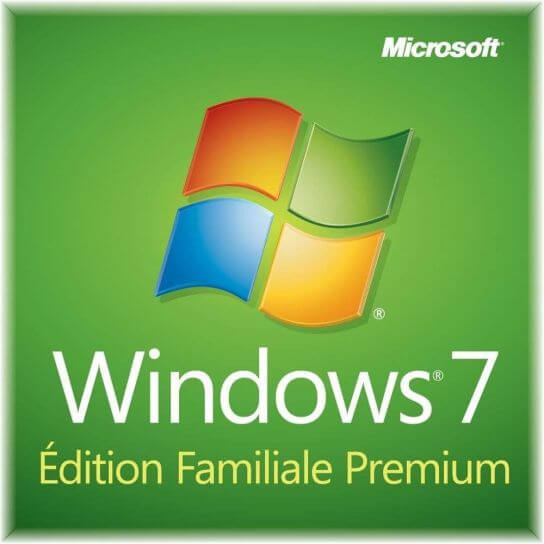 Windows 7 Familiale Premium Windows 7 Familiale Premium
